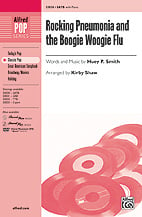 Rocking Pneumonia and the Boogie Woogie Flu SATB choral sheet music cover